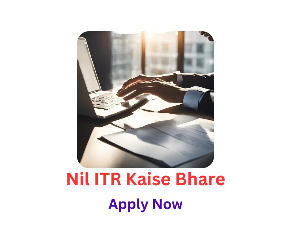 Nil ITR Kaise Bhare